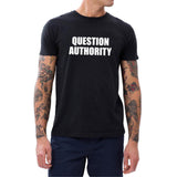 Mens Question Authority Funny Sarcastic Political Anarchy T-shirts Men Tee